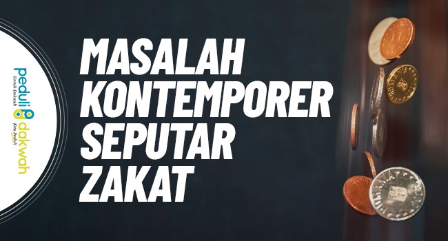 masalah kontemporer seputar zakat